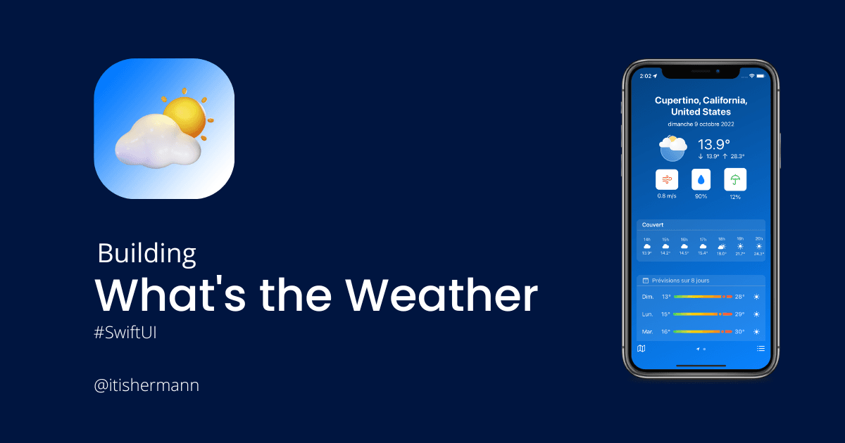 What's the weather? Building an Weather app on iOS with SwiftUI
